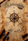 Portada del libro "La prisionera del mar"