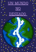 Portada del libro "Un Mundo No Deseado: Nrs "