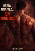 Portada del libro "Hab&iacute;a una vez...un monstruo"