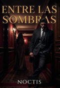 Portada del libro "Entre Las Sombras "