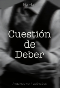 Portada del libro "Cuesti&oacute;n de Deber -Hunhan-"