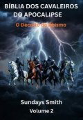 Portada del libro "A B&Iacute;blia Dos Cavaleiros Do Apocalipse - Vol. 2"