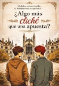 Portada del libro "&iquest;algo m&aacute;s clich&eacute; que una apuesta? "