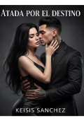 Portada del libro "Atada Por El Destino"