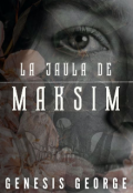 Portada del libro "La jaula de Maksim"