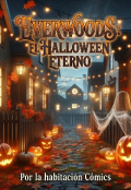 Portada del libro "Everwoods: el Halloween Eterno"