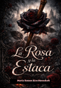 Portada del libro "La Rosa y la estaca "