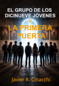 Portada del libro "El Grupo De Los Diecinueve J&oacute;venes La Primer Puerta"