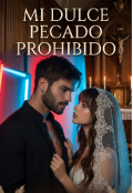 Portada del libro "Mi dulce pecado prohibido El secreto de Gabriel."