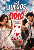 Portada del libro "Los Juegos del Odio"