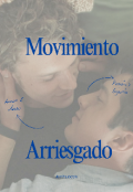 Portada del libro "Movimiento Arriesgado "