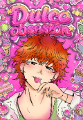 Portada del libro "Dulce y peligrosa obsesi&oacute;n "