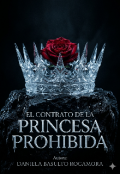 Portada del libro "​el Contrato de la Princesa Prohibida"