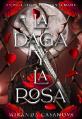 Portada del libro "La Daga y la Rosa"