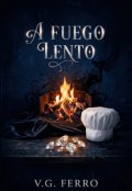 Portada del libro "A fuego lento"