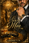 Portada del libro "T&uacute; Ser&aacute;s M&iacute;a "