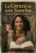 Portada del libro "La coraza de una sonrisa entre el Roble y el Cristal "