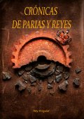 Portada del libro "Cr&oacute;nicas De Parias Y Reyes"