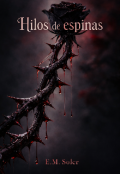 Portada del libro "Hilos de espinas"