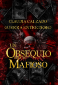 Portada del libro "Un Obsequio para el Mafioso"