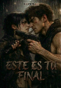 Portada del libro "Este es tu final. (enemies to lovers)"