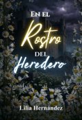 Portada del libro "En el rostro del heredero"