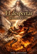 Portada del libro "El Despertar: La Herencia De La  Luz"