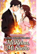 Portada del libro "Mi Reina, Mi Sue&ntilde;o"