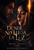 Portada del libro "Donde no llega la luz"