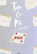 Portada del libro "Take On Me"