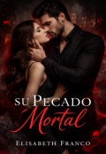 Portada del libro "Su Pecado Mortal "