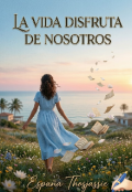 Portada del libro "La vida disfruta de nosotros "