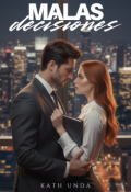 Portada del libro "Malas Decisiones"