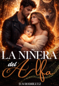 Portada del libro "La ni&ntilde;era del Alfa"
