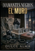Portada del libro "Diamantes negros: El muro"