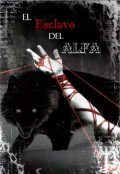 Portada del libro "El Esclavo del Alfa"