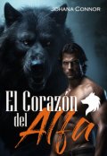 Portada del libro "El coraz&oacute;n del Alfa"