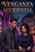 Portada del libro "Venganza accidental"