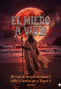 Portada del libro "El miedo a vivir"