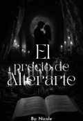 Portada del libro "El Precio de Alterarte."