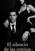 Portada del libro "El Silencio de las Cenizas "