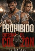 Portada del libro "Prohibido entrenar el coraz&oacute;n"