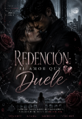 Portada del libro "Redenci&oacute;n: El Amor que Duele"