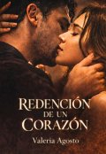 Portada del libro "Redenci&oacute;n de un Coraz&oacute;n"
