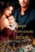 Portada del libro "El fuego despiadado del amor. Libro 2"