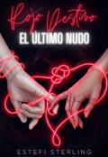Portada del libro "Rojo destino: el &uacute;ltimo nudo."