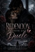 Portada del libro "Redenci&oacute;n: El Amor que Duele"