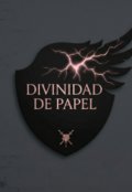 Portada del libro "Divinidad De Papel "