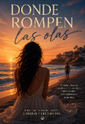 Portada del libro "Donde rompen las olas "