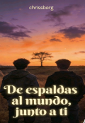 Portada del libro "De espaldas al mundo, junto a t&iacute;."